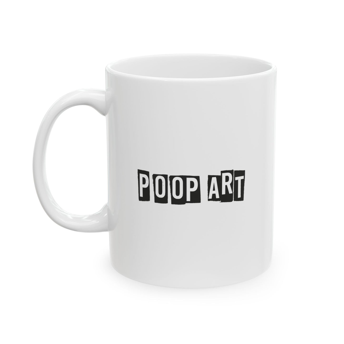 Funny Ceramic Mug - Perfect Gift for Coffee Lovers, 11oz & 15oz Options